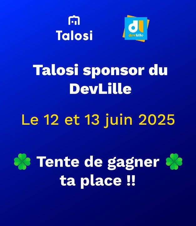 Une fois de plus Talosi est sponsor de DevFest